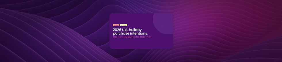 Holiday 2026: Consumers Are Planning Earlier and Spending More Intentionally